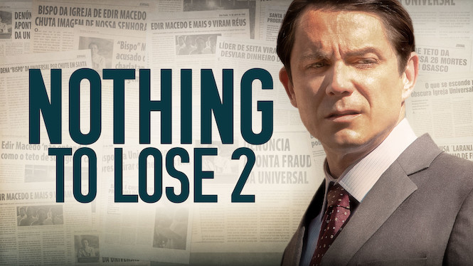 Nothing to Lose 2