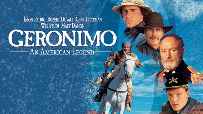 Geronimo: An American Legend