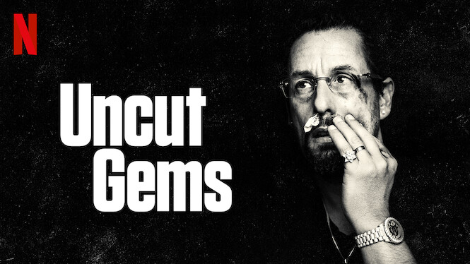 Uncut Gems