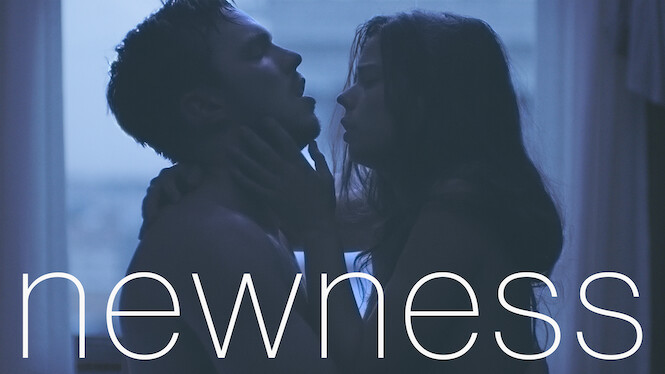 Is Newness on Netflix in Australia Where to Watch the Movie