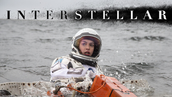 Interstellar Movie Streaming Netflix | peacecommission.kdsg.gov.ng