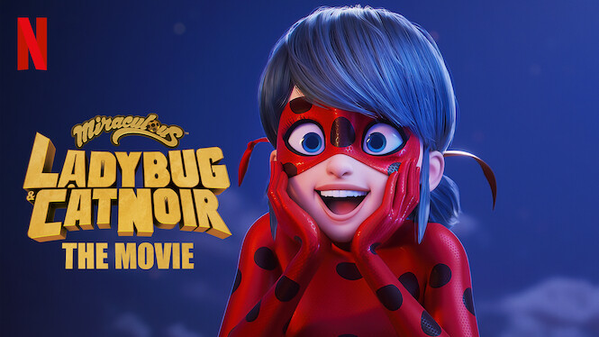 Netflix Acquires 'Miraculous: Ladybug & Cat Noir, The Movie