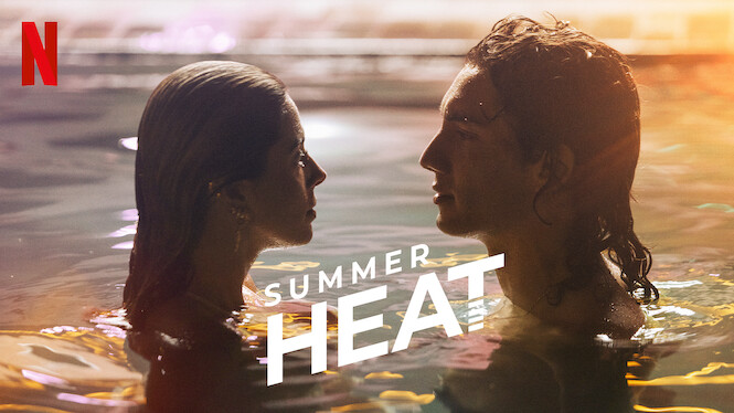 Is 'Summer Heat' (aka 'Temporada de Verão') on Netflix in Australia