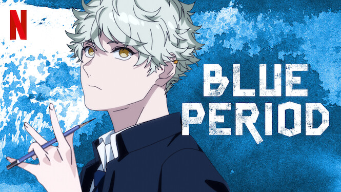 A new anime Blue Period is out on Netflix worldwide - Super Sugoii®