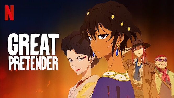 Netflix Anime 'Great Pretender' Part 1: Coming to Netflix in August 2020 -  What's on Netflix