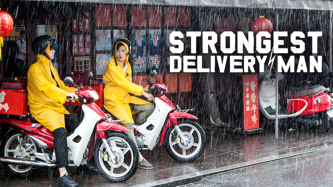 Where to watch 'Strongest Deliveryman (2017)' on Netflix