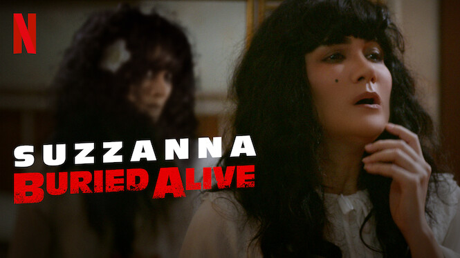 Is Suzzanna Buried Alive On Netflix In Australia Where To Watch The Movie New On Netflix Australia New Zealand