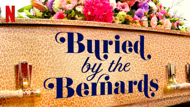 buried by the bernards netflix