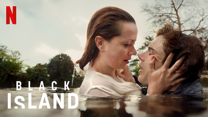 Is 'Black Island' on Netflix in Australia? Where to Watch the Movie - New On Netflix Australia & New Zealand