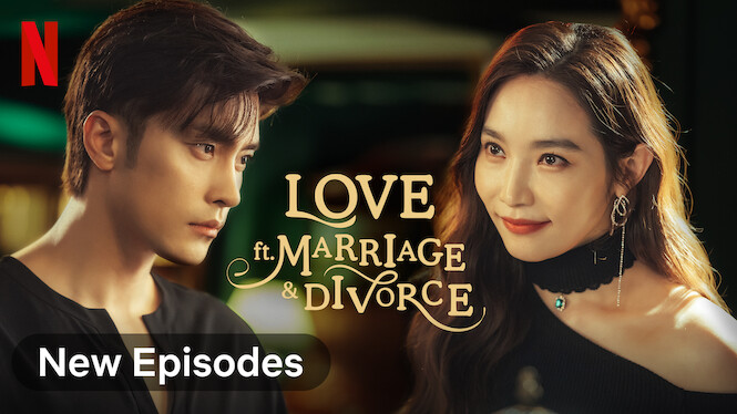 Is 'Love (ft. Marriage and Divorce)' on Netflix in Australia? Where to