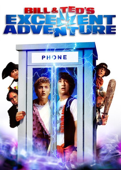 Is Bill Ted s Excellent Adventure on Netflix in Australia