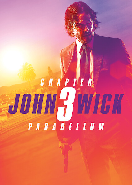 John wick 3 available on netflix new arrivals