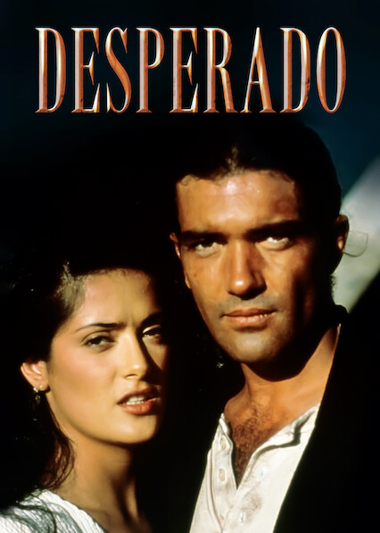 Desperado - Movie - Where To Watch