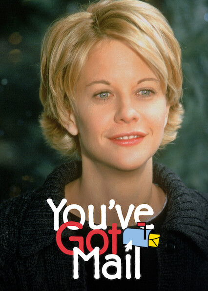 Is You Ve Got Mail On Netflix In Australia Where To Watch The Movie New On Netflix Australia New Zealand