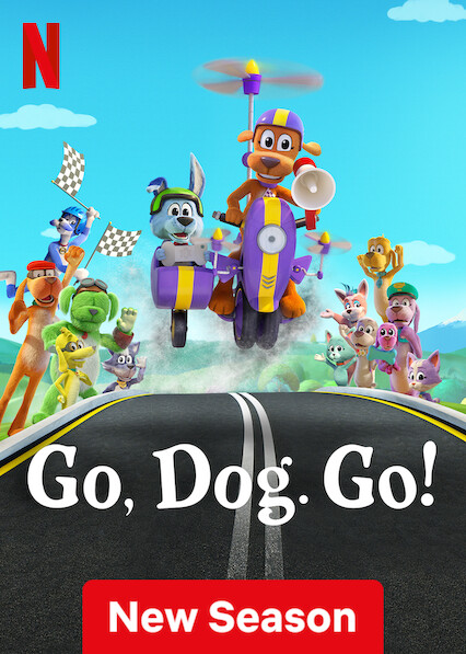 Watch Go Dog Go  Netflix Official Site