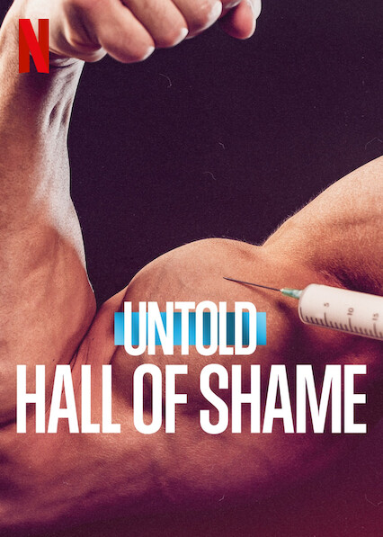 Watch Untold Hall Of Shame On Netflix AUS NZ NewOnNetflixANZ