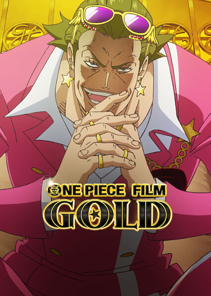 One Piece Film: Gold (2016) - Netflix