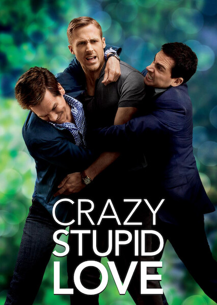 Coming to Netflix in March 2021: Crazy, Stupid, Love and a