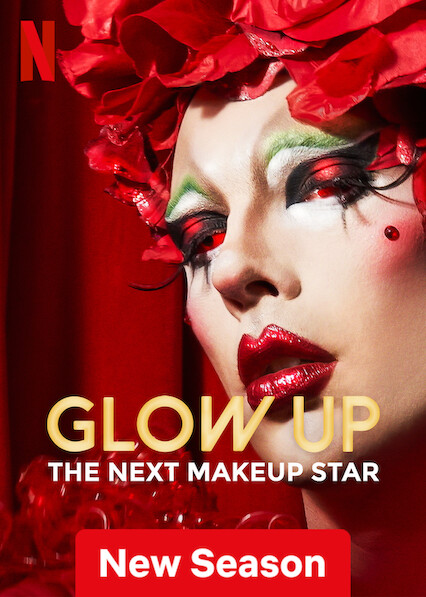 Watch Glow Up  Netflix Official Site