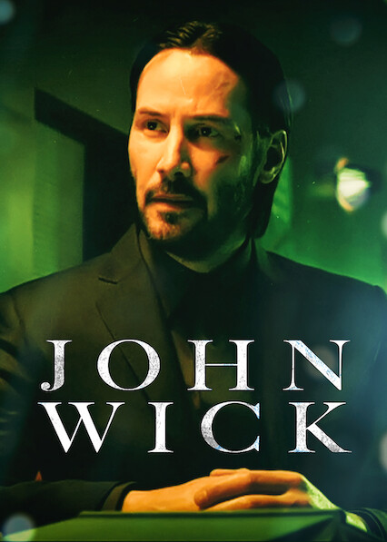 John wick is it best sale on netflix