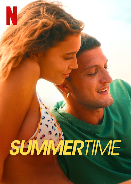 Watch Summertime  Netflix Official Site