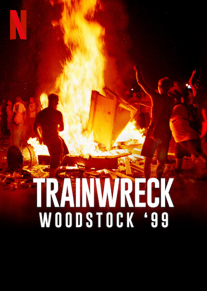 is-trainwreck-woodstock-99-on-netflix-in-australia-where-to-watch