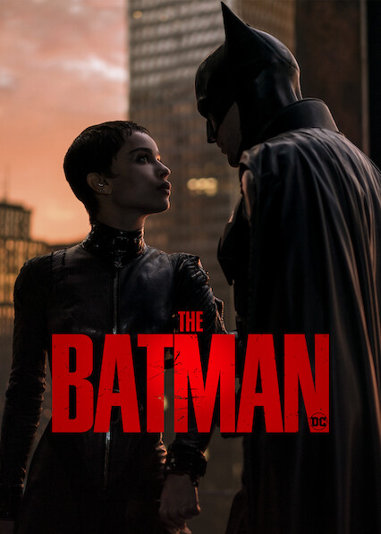 Will ‘The Batman’ Be On Netflix Around The World? – MWPGLA